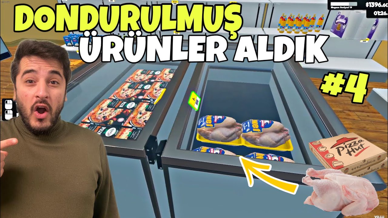 DONDURULMUŞ PİZZA VE TAVUĞUN KİLİDİNİ AÇTIK! -SUPERMARKET SIMILATOR