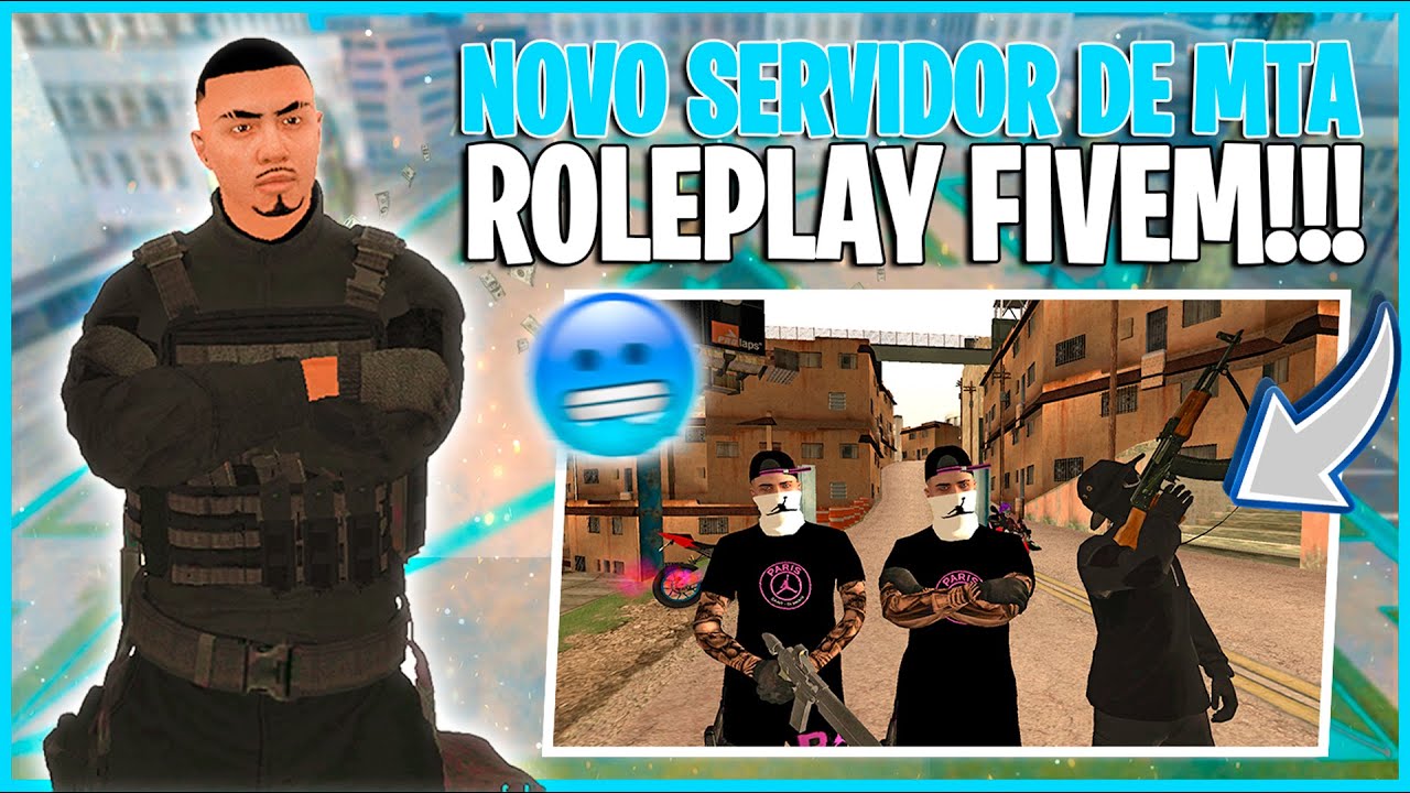 NOVO SERVIDOR DE MTA ROLEPLAY FIVEM!! BRASIL TYPE RP- GTA MTA RP - YouTube