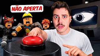 se eu apertar o BOTÃO, sofro uma PUNIÇÃO no Roblox