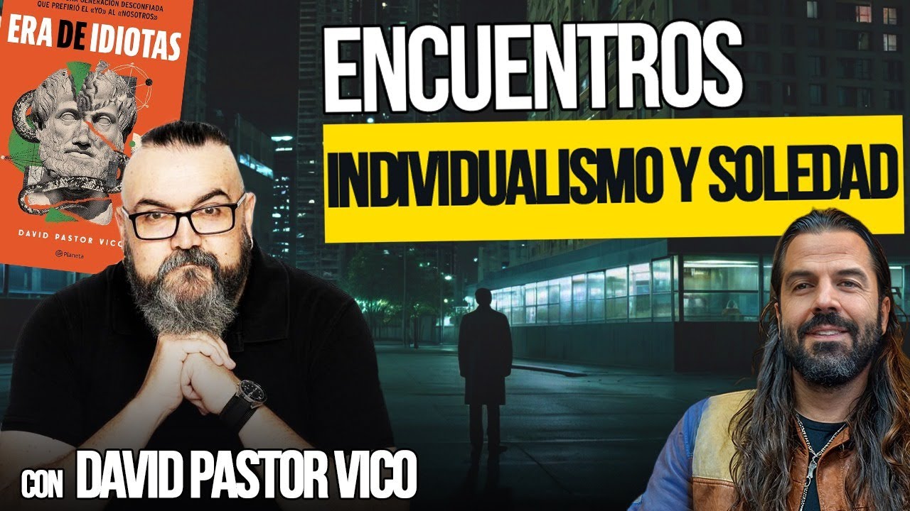 Era de IDIOTAS: David Pastor VICO y Santiago ARMESILLA [Especial 300.000 Suscriptores]
