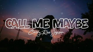 Call Me Maybe - Carly Rae Jepsen (Lyrics Terjemahan)