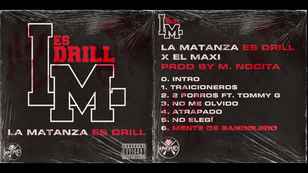 El Maxi - Mente de Bandolero | La Matanza es Drill