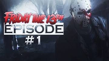 Friday The 13th: The Game | Multiplayer Gameplay | Jason Will Die | Episode #1