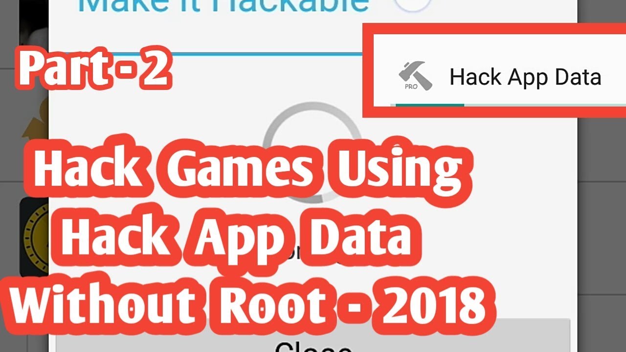 How To Use Hack App Data Without Root 2018 Youtube - how to use hack app data without root 2018