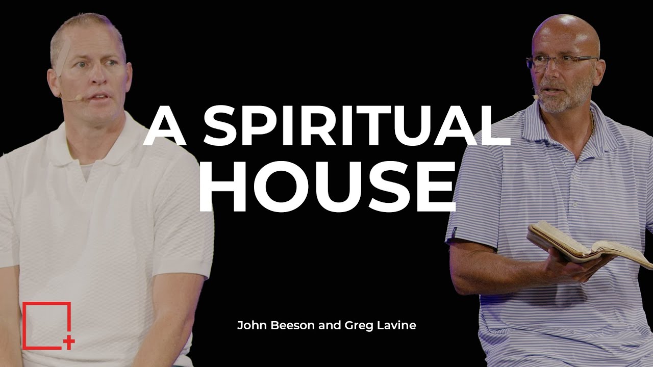 A Spiritual House, 1 Peter 2