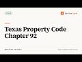 Texas Property Code Chapter 92 (Texas Real Estate Exam Prep)