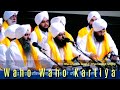 Waho waho kartiya bhai anantvir singh ji bhai sarabjit singh ji 