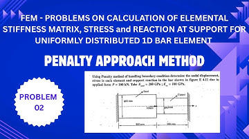 FEM-PROBLEMS BASED ON PENALTY APPROACH METHOD OF HANDLING BOUNDARY CONDITION 