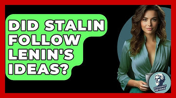 Did Stalin Follow Lenin