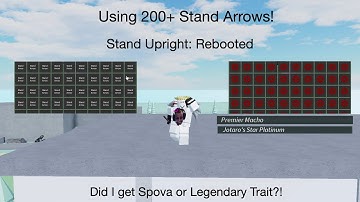 [SU:R} Using 200+ Stand Arrows!