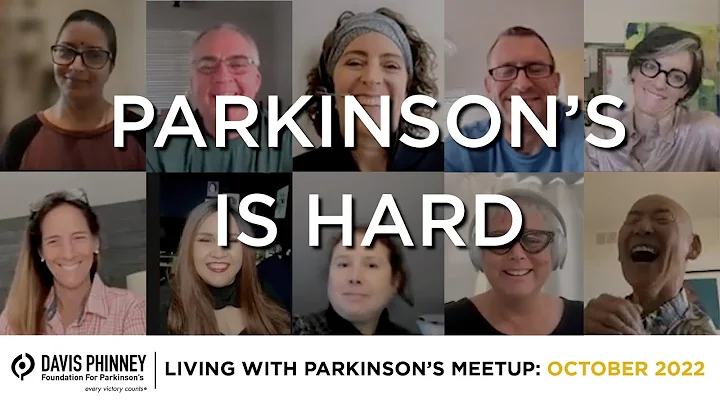 Parkinson's is Hard: Living with Parkinson's Meetu...