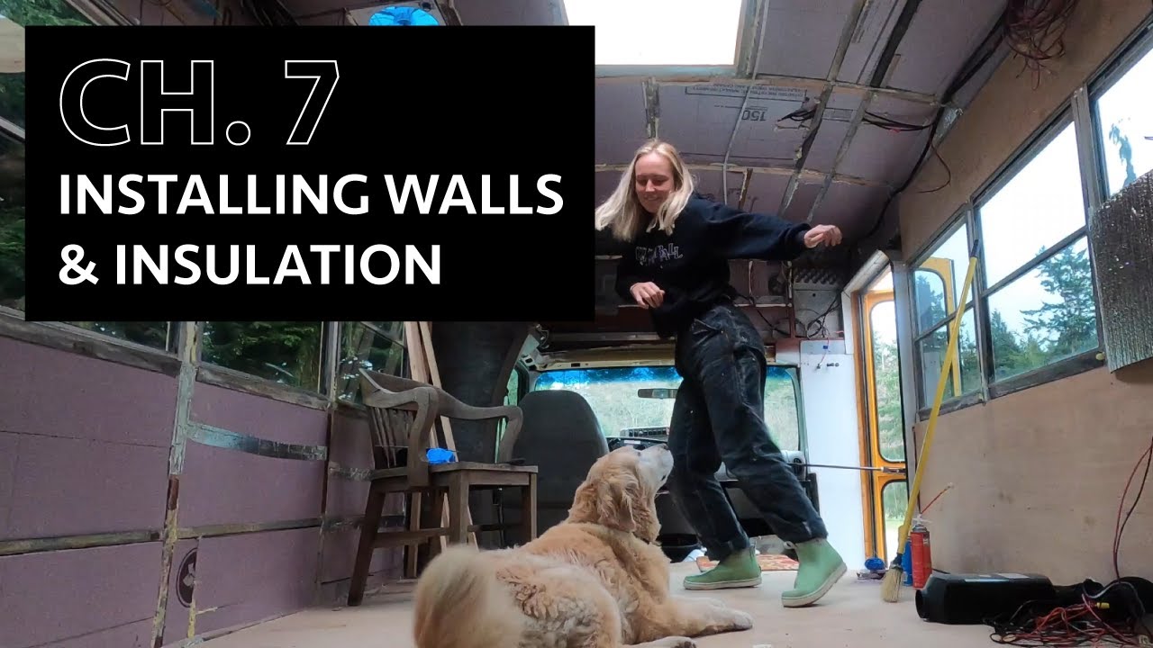 Putting up walls and insulation to my school bus conversion! - YouTube