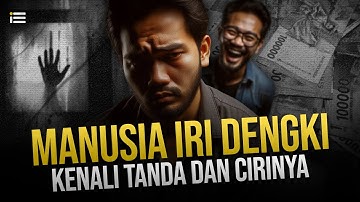 IRI DENGKI ‼️ INILAH 7 CIRI MANUSIA BERSIFAT IRI DENGKI YANG HARUS KAMU WASPADAI
