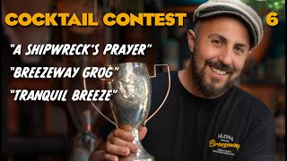 Breezeway Blend Cocktail Contest - Round 6