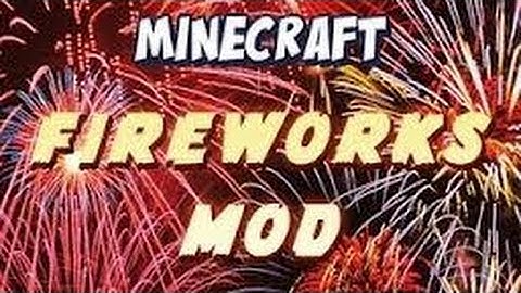 Minecraft Mod Showcase|Hanabi mod(Fireworks)