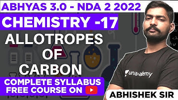 Allotropes Of Carbon | NDA Chemistry Classes 2022 | Abhyas 3.0 Complete Batch For NDA 2 2022