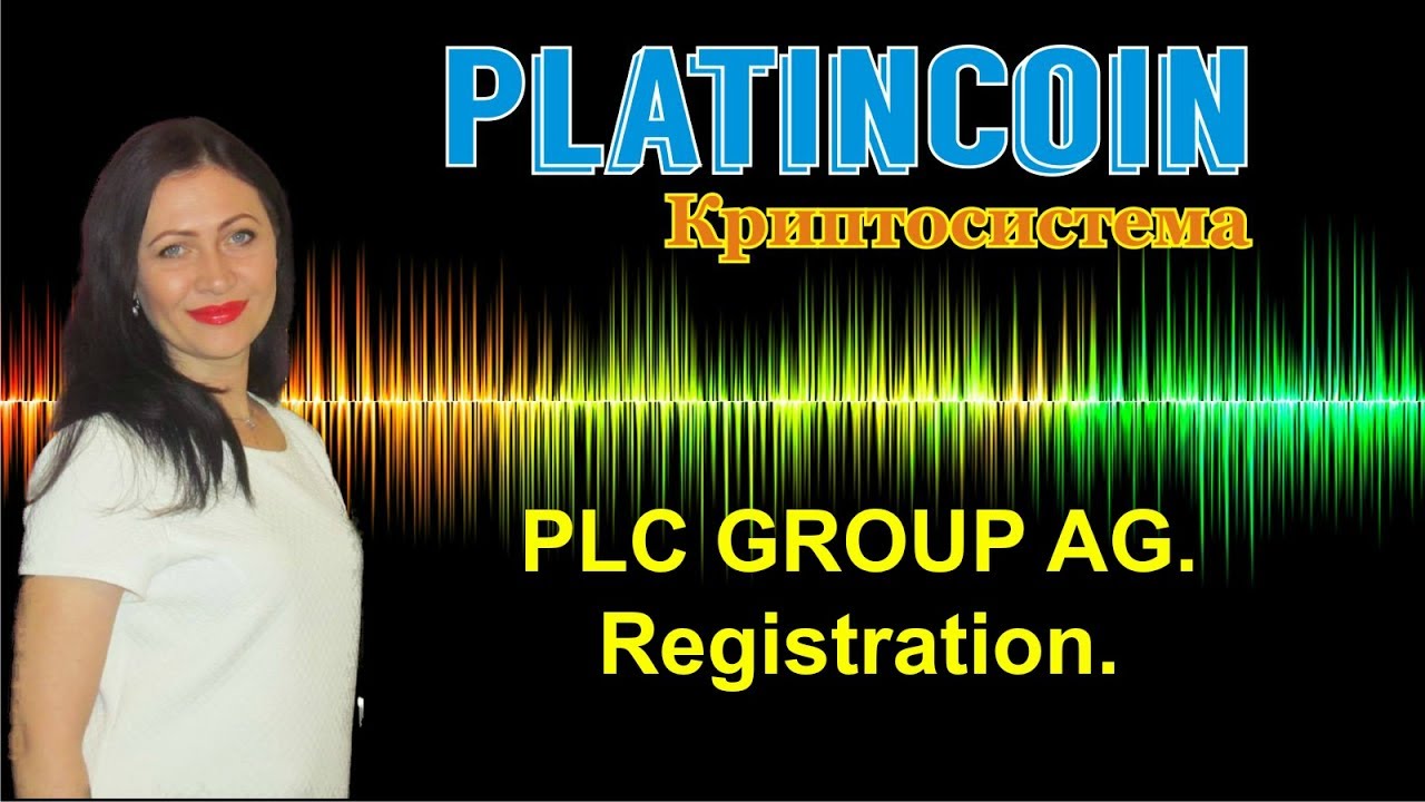 Platincoin PLC GROUP AG  Registration ПЛАТИНКОИН