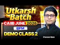 CAIIB June 2026 | Utkarsh Batch | BFM Demo Class 2 | Complete BFM Overview | Praveen Rana