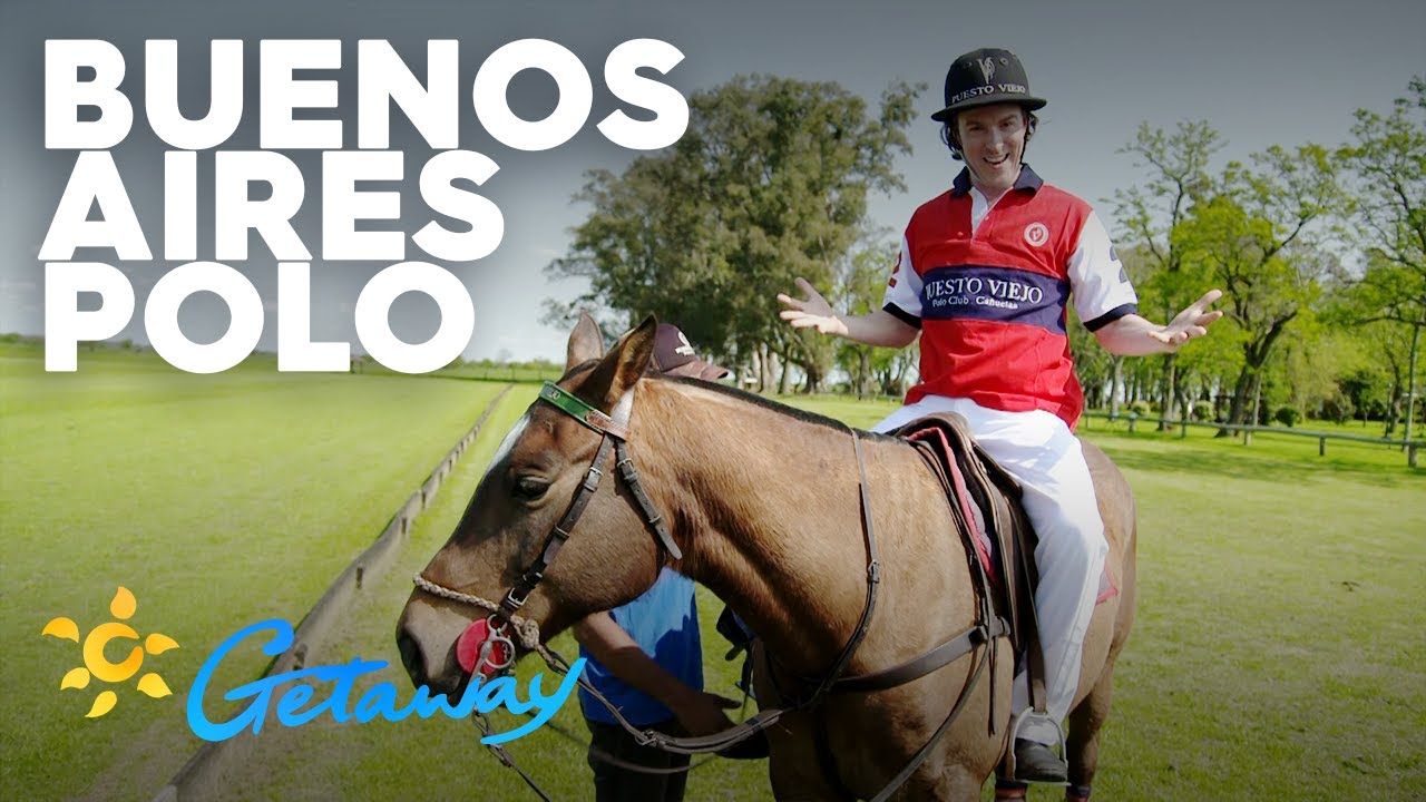 Buenos Aires Polo Getaway 2019 YouTube