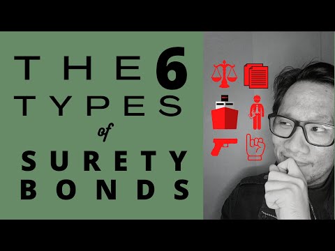 Surety Bonds Lesson - The 6 Types of Surety Bonds (2020)
