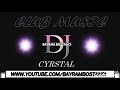 Dj Bayram Bostancı- Cyrstal (Orijinal Mix) 2021