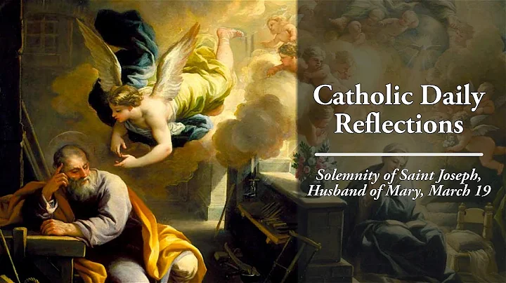 The Greatness of Saint Joseph - Monday, March 20, 2023