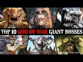 Top 10 Massive Bosses In God of War Series (2005-2018) 2K 60FPS