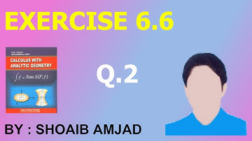 EX #6.6 - Q.2 | Find Out The Angle of intersection of Given curve