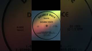 Double Duce - School Breakdown Double Duce Records 1985 Miami Rap