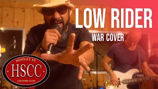 'Low Rider' (WAR) Cover by The HSCC Resimi