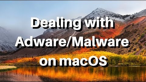 Adware & Malware Removal macOS