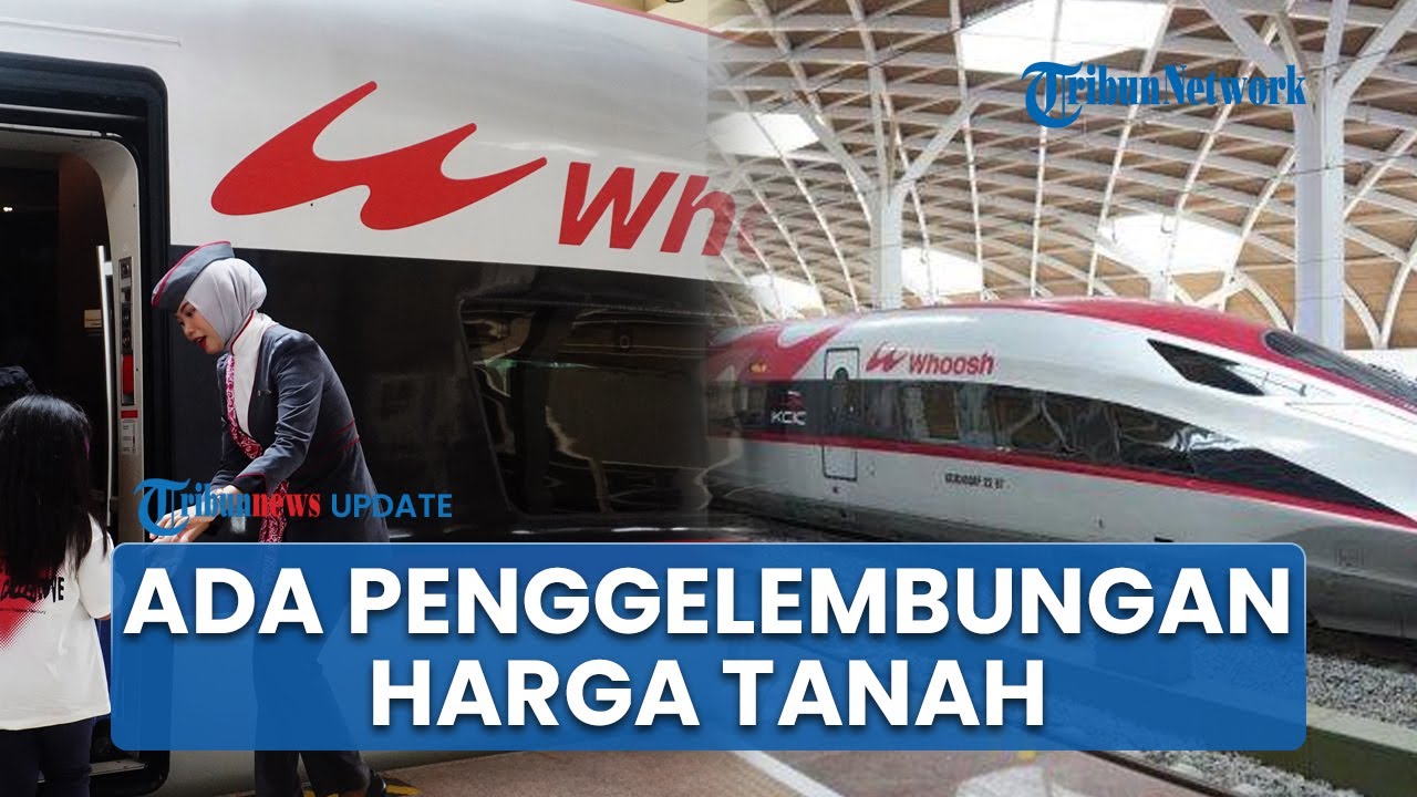 Tanah Negara Diduga Dijual untuk Proyek Kereta Cepat Whoosh, Ada Penggelembungan Harga Tanah