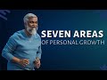 Seven areas of personal growth  steven francis