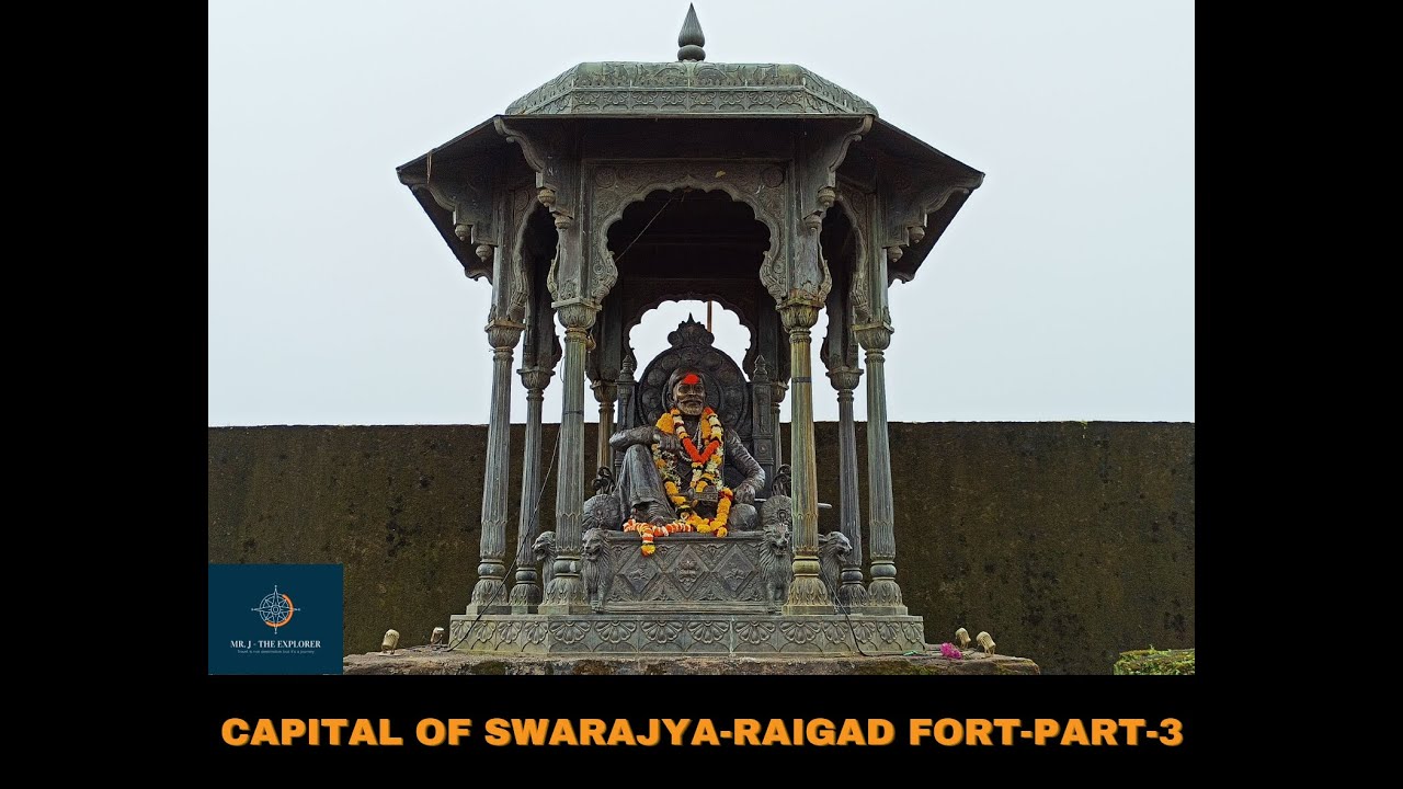 Most Beloved Fort of Maharashrtra | Raigad Fort - Part-3 | History ...