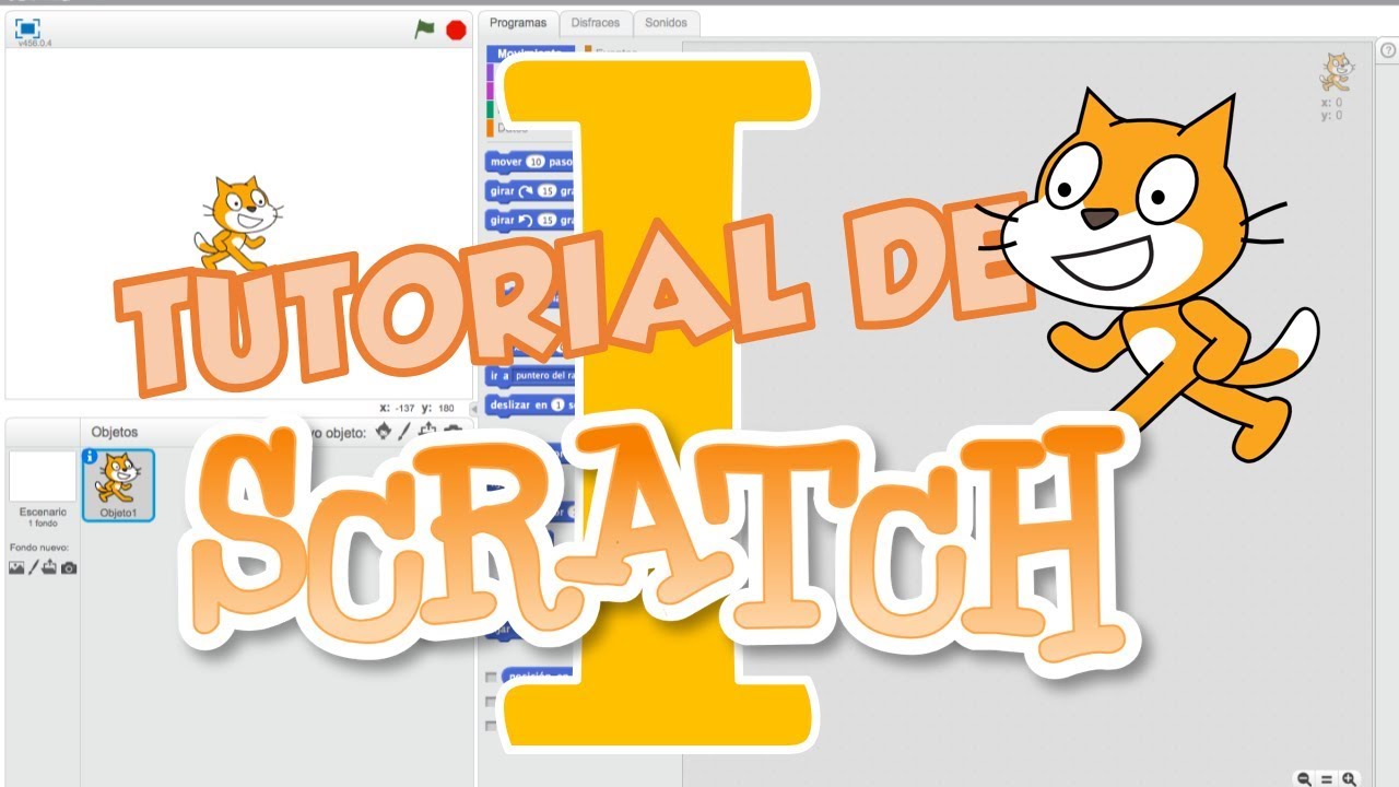 Tutorial de scratch inicio objetos y escenarios youtube