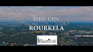 Steel City Rourkela