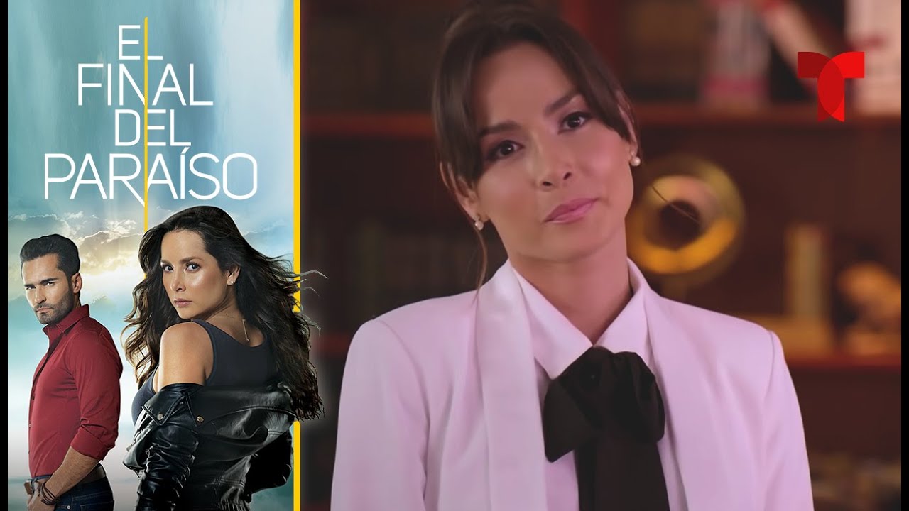 El Final del Paraíso | Capítulo 61 | Telemundo Novelas