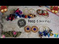 DIY Hoop Earrings Part 2|2019 Christmas Gift Idea!