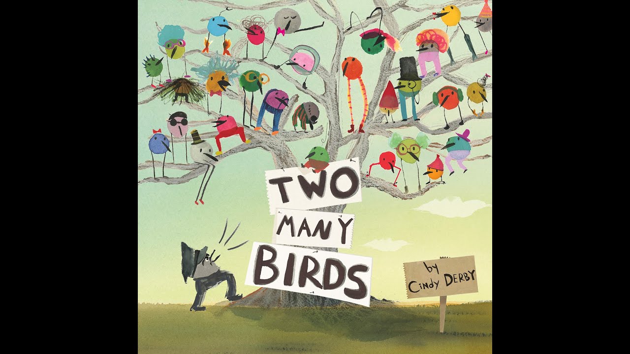 PixieLin's Storytime: Two Many Birds by Cindy Derby