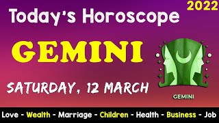 Aj Ka Din Kaisa Rahe Ga | Gemini Daily Horoscope | Horoscope Today | Aj Ka Din | 12 March 2022