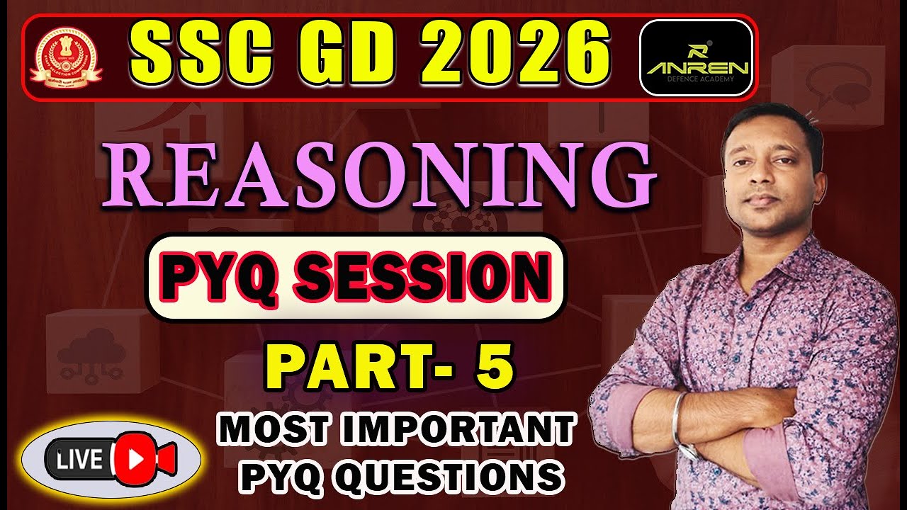 2026 SSC GD REASONING PYQ SESSION PART-5|| MOST IMPORTANT PYQ QUESTIONS