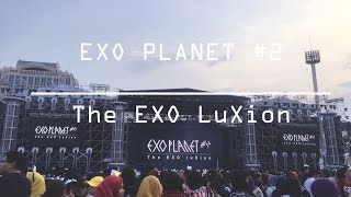 EXO'LUXION IN MALAYSIA - FULL MOON  |  MACHINE  |  DROP THAT  |  LET OUT THE BEAST  |  RUN