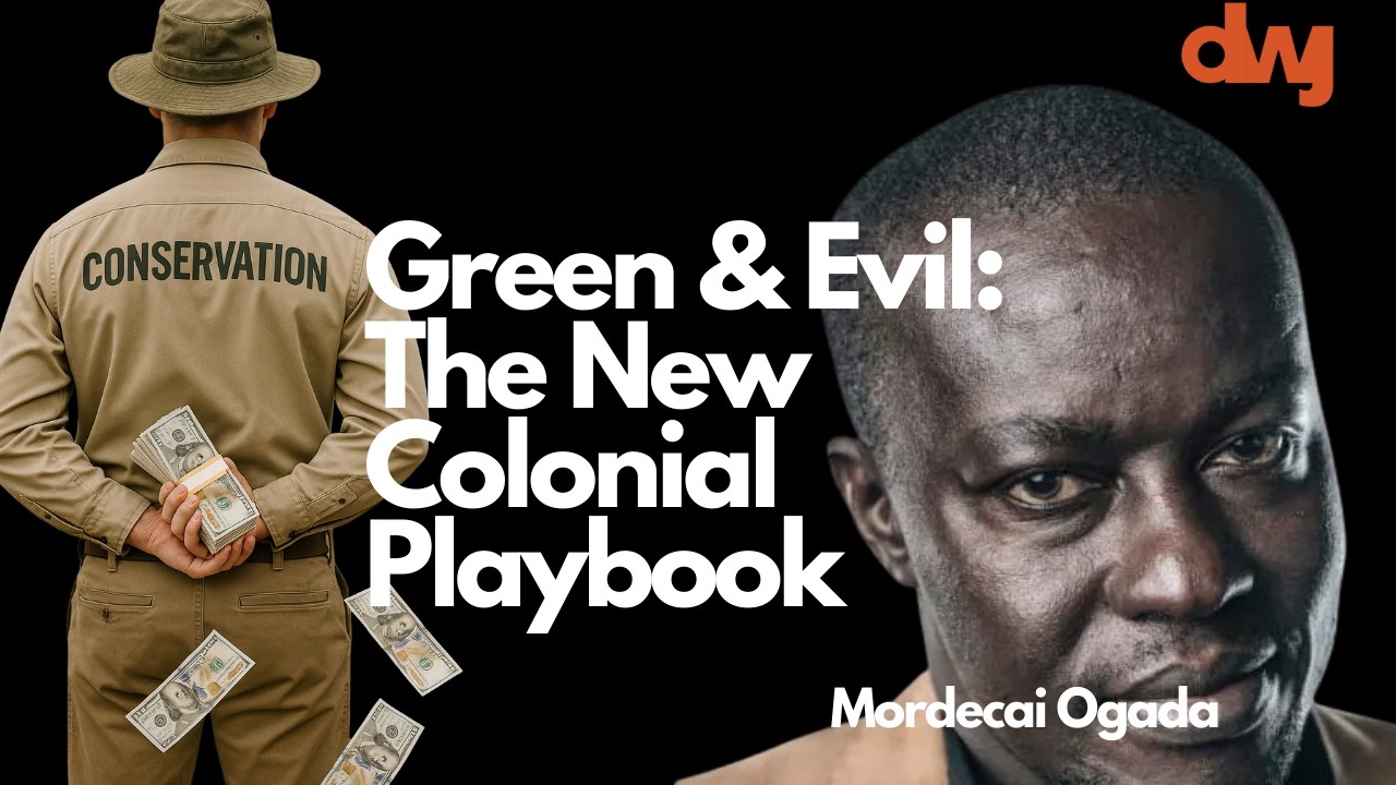 The Dark Money Behind Climate  Change In Africa Ft. Mordecai Ogada