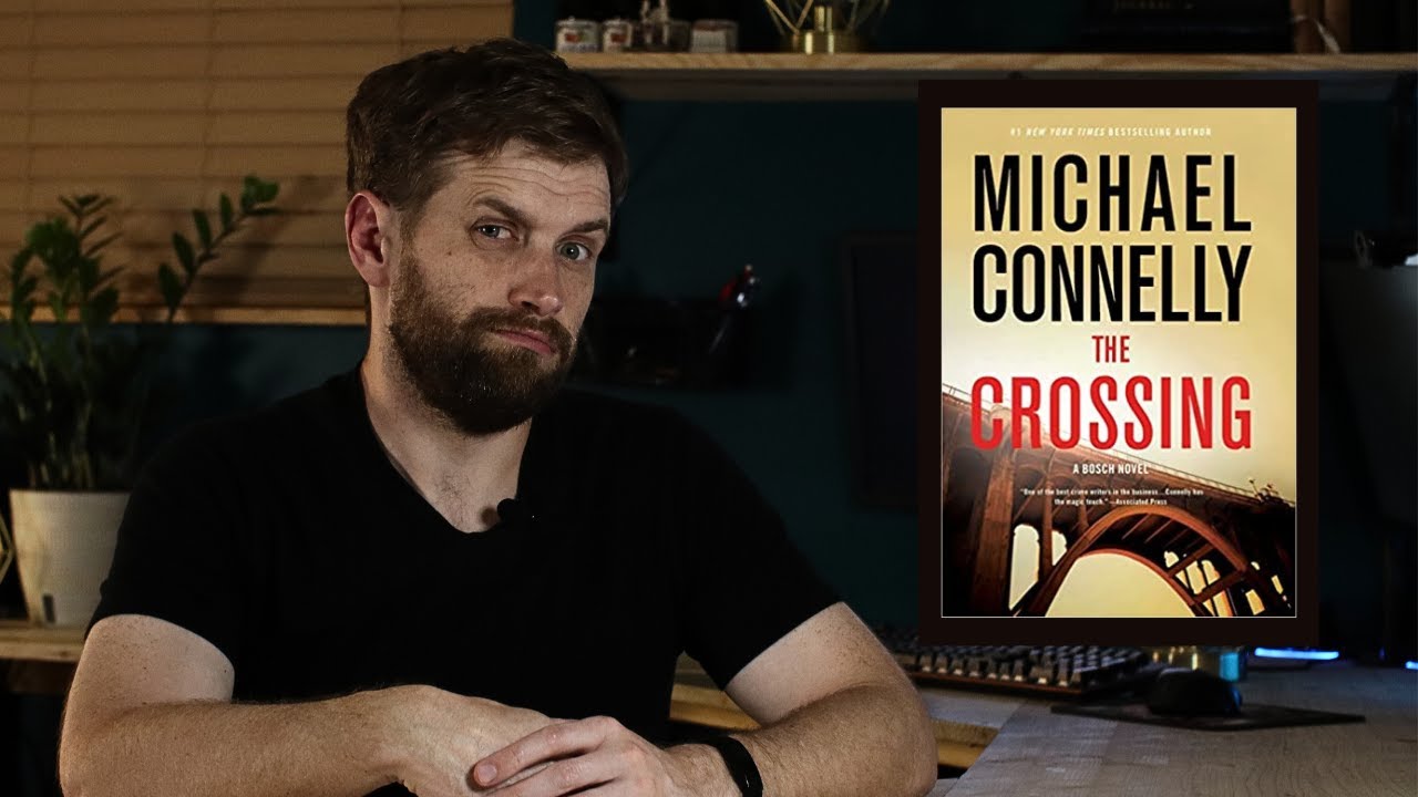 THE CROSSING | MICHAEL CONNELLY | BOOK REVIEW