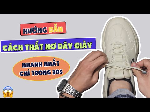 Video Hướng dẫn cách thắt nơ dây giày MLB nhanh nhất chỉ... - youtube