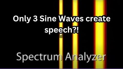 With only 3 Sine Waves You Can Already Create Speech!  @PosyMusic