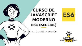 Curso Javascript Moderno (ES6) - #11. Clases. Herencia