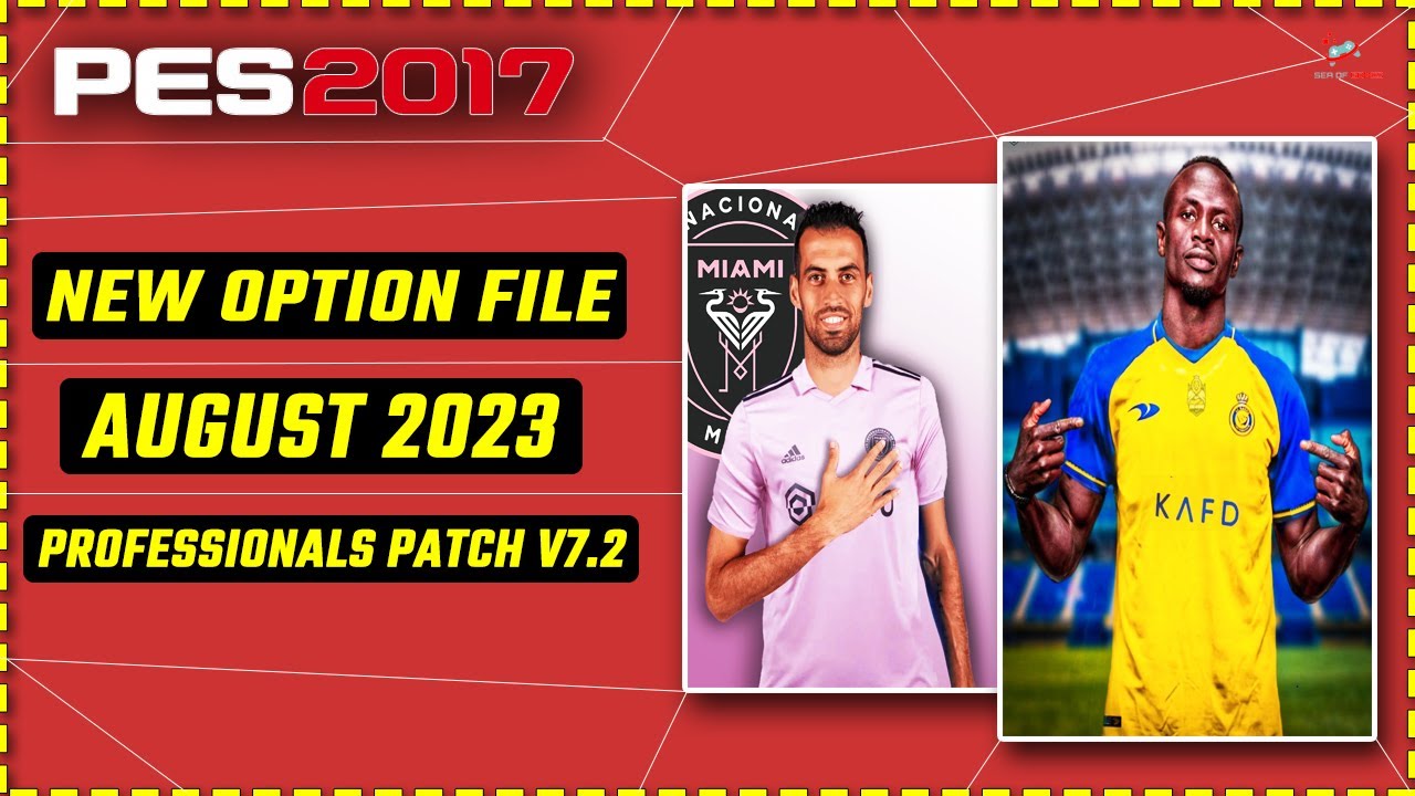 PES 2017, PROFESSIONAL PATCH V7.2 2023 NEW OPTION FILE, 1/17/23