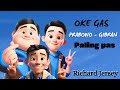 Oke Gas Prabowo Gibran Paling Pas - Richard Jersey #okegas #prabowopresiden2024 #djremix