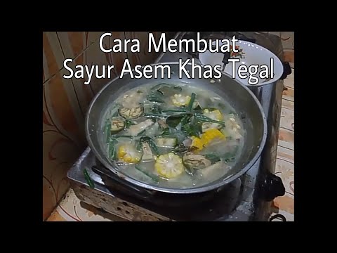 Resep Sayur Asem Tegal
